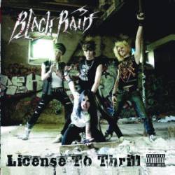 Blackrain : License to Thrill